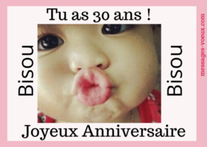 Lire la suite à propos de l’article Chanson d’anniversaire 30 ans – Message Joyeux anniversaire trentenaire