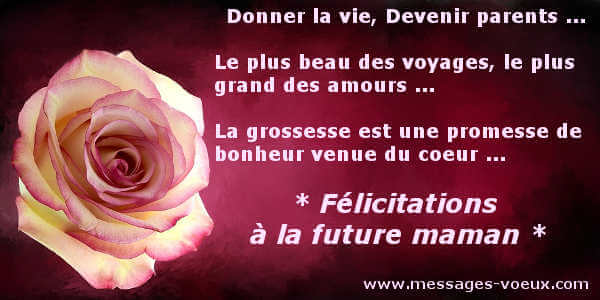 Felicitations Grossesse Messages Pour Feliciter Future Maman Annonce