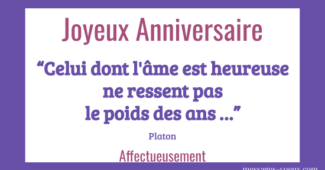 Bon Anniversaire Message Original Et Voeux De Bonne Fete Personnalises