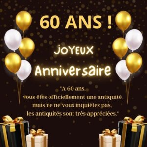 Lire la suite à propos de l’article Joyeux anniversaire : célébrer les 60 ans d’une vie riche en expériences